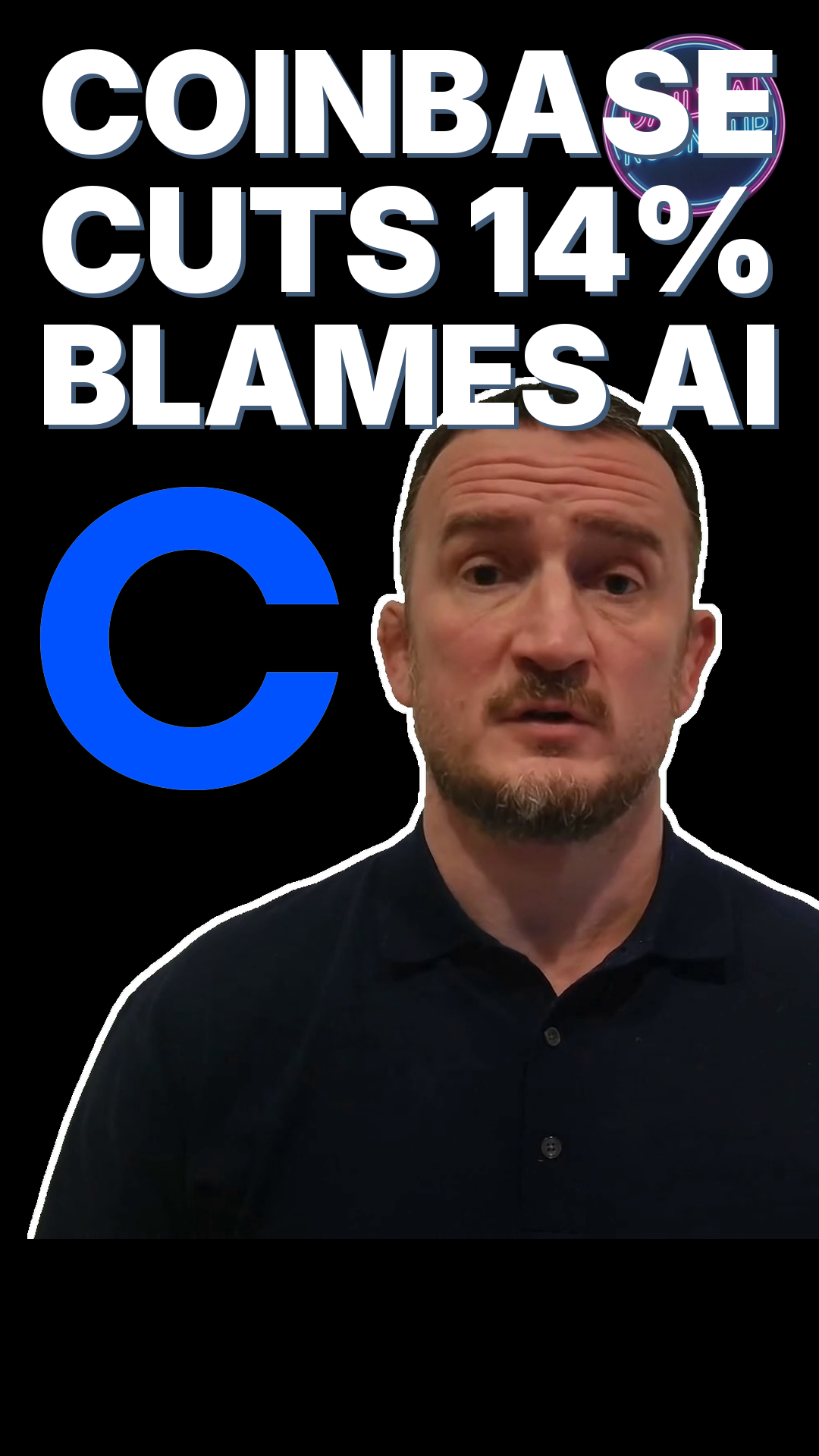 Coinbase Slashes Headcount 14 Percent - Pivots to AI-Native Pods and One-Person Teams