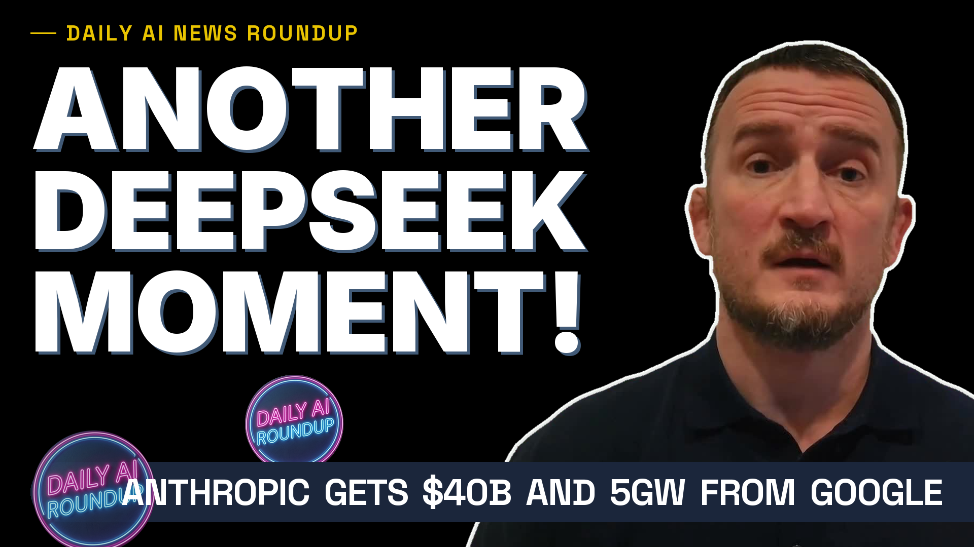 Another DeepSeek Moment: Google Bets $40B on Anthropic, Kling 4K & Sony AI