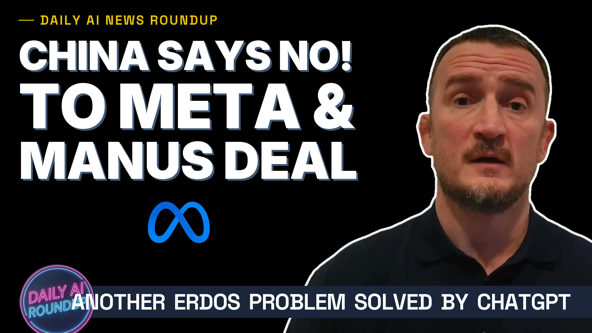 ChatGPT Solves Erdos | China Blocks Meta-Manus Deal | Copilot Billing | OpenAI Symphony