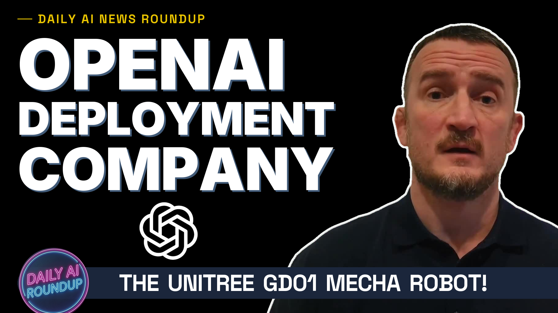 OpenAI Deployment Company, Unitree GD01 Mecha, Reactor World Models, Isomorphic 2-1B