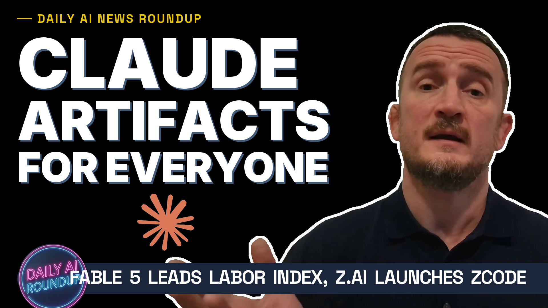 Claude Artifacts Hit Pro & Max, Fable 5 Tops Remote Labor Index, ZCode Launches