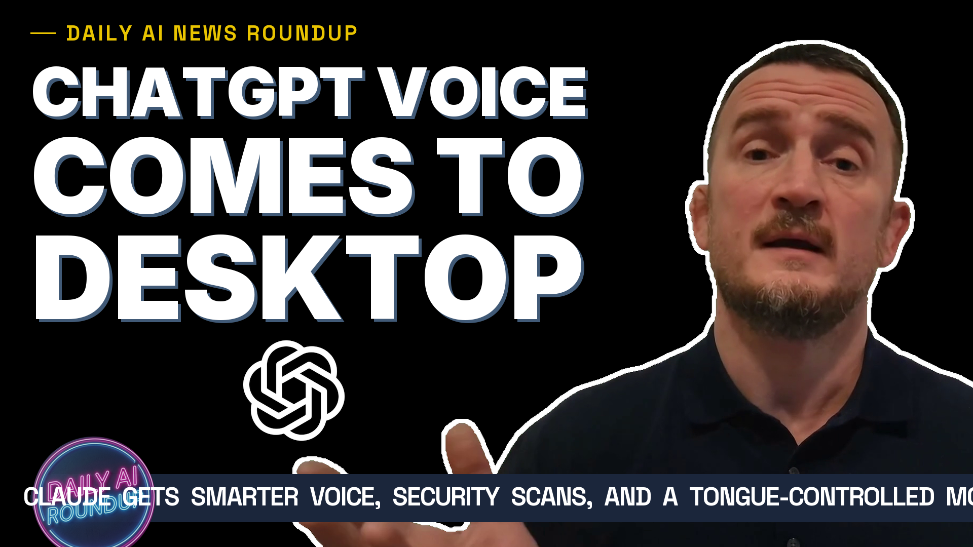 ChatGPT Gets Voice Control on Desktop, Claude Voice Mode Upgrades, Tongue-Controlled Mouse!