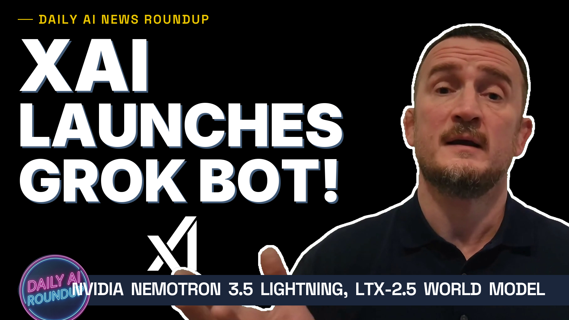 xAI Launches Grok Bot and NVIDIA Drops Open Nemotron 3.5 Lightning Model