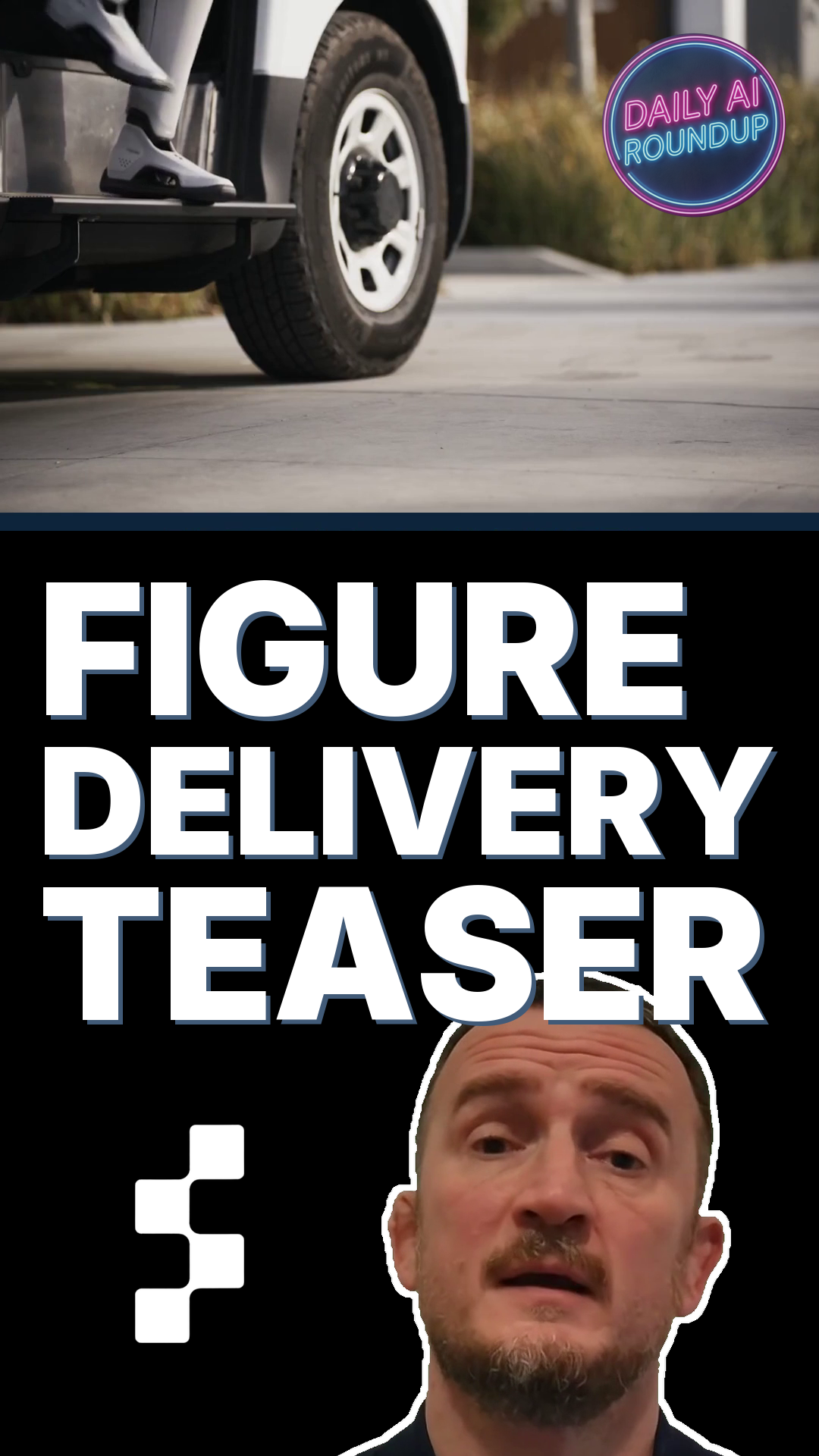 Figure Teases A Delivery Robot Stepping Out Of A Van