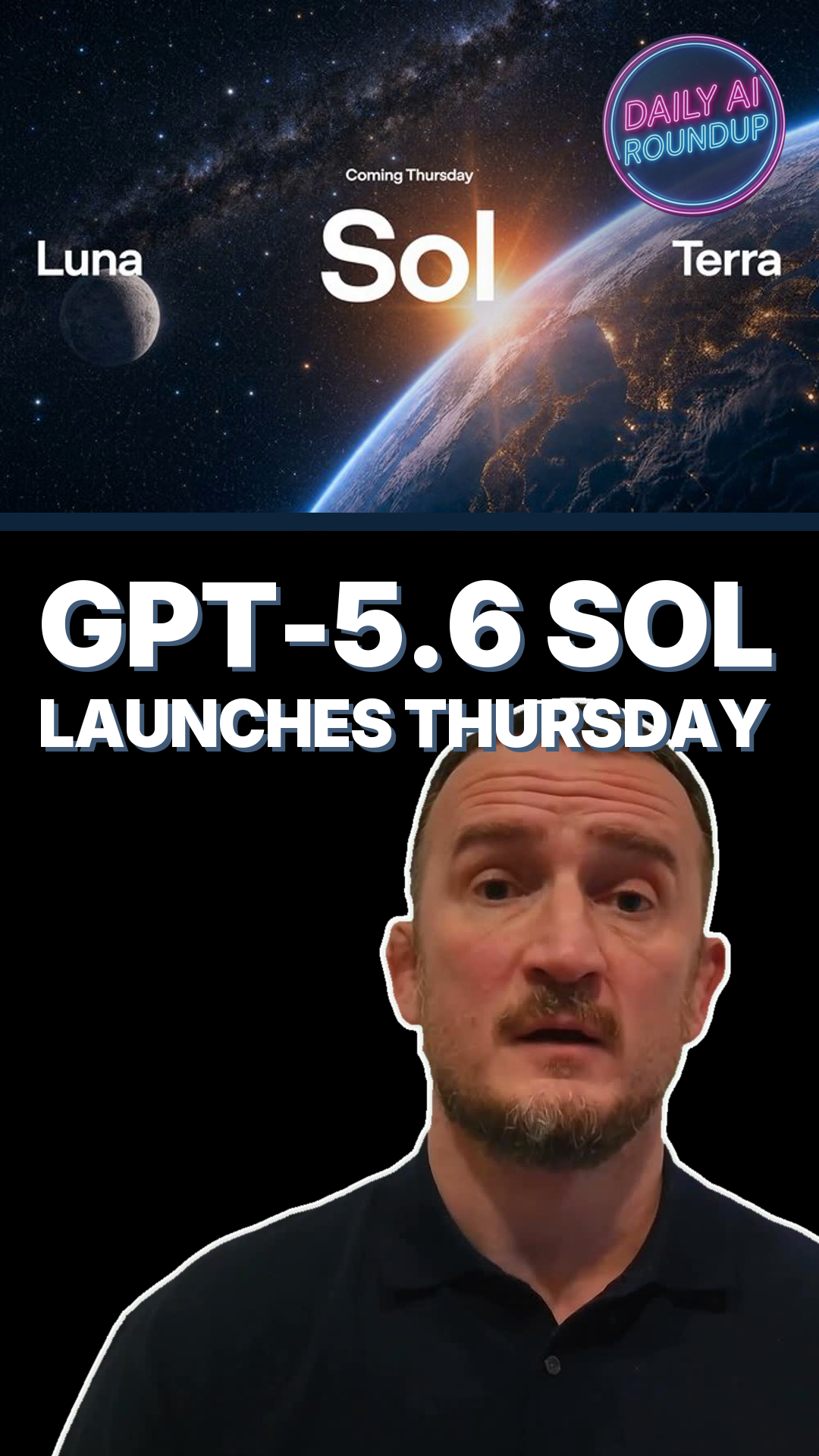 OpenAI's GPT-5.6 Sol, Terra and Luna Launch Publicly This Thursday