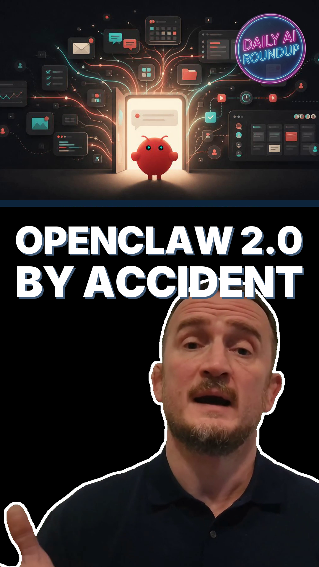 OpenClaw 2.0 Ships Its Biggest Update Ever, By Accident